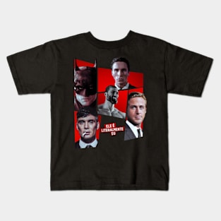 Literally Me print, Literally Me Meme, Gosling, Shelby, Patrick Bateman Posters and Art Prints Kids T-Shirt